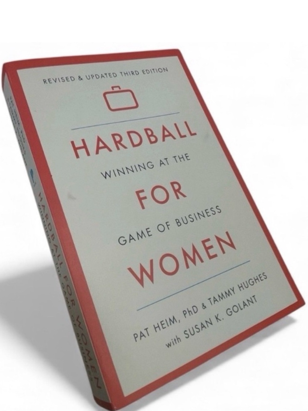 Hardball for Women 3rd Edition Pat Heim Business Leadership Career Book